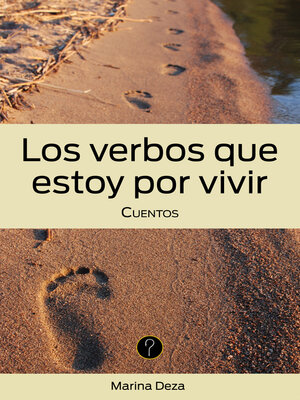 cover image of Los verbos que estoy por vivir